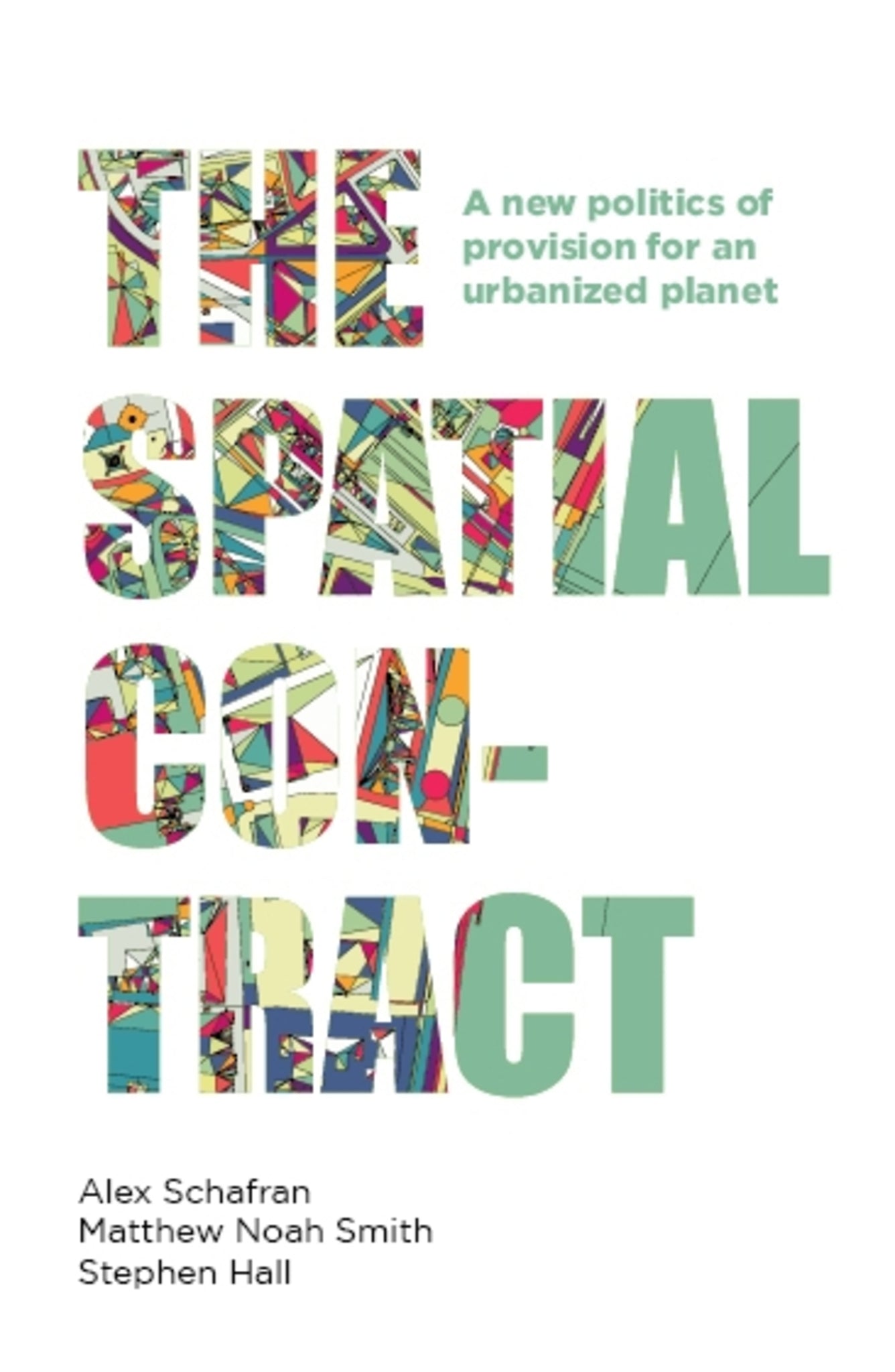 Cover image for The spatial contract ISBN 9781526143372